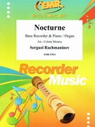 Nocturne by Rachmaninoff Sergei - Mourey Colette - for Bass Recorder and Piano (Bass Recorder and Piano)