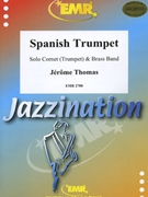 Spanish Trumpet by Thomas Jerome for Brass Band (Brass Band)