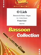 O Lieb by Liszt Franz - Mourey Colette - for Bassoon and Organ (Bassoon and Organ)