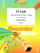 O Lieb by Liszt Franz - Mourey Colette - for Tenor Recorder and Organ (Tenor Recorder and Organ)