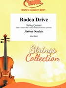 Rodeo Drive by Naulais Jerome for String Quintet (String Quintet (Piano / Guitar Bass Guitar Drums Percussion (optional)))