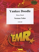 Yankee Doodle by Tailor Norman for Brass Band (Brass Band)