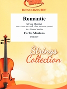 Romantic by Montana Carlos - Naulais Jerome - for String Quintet (String Quintet (Piano / Guitar Bass Guitar Drums Percussion (optional)))