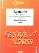 Romantic by Montana Carlos - Naulais Jerome - for 3 Trumpets Trombone and Tuba (3 Trumpets Trombone and Tuba (Piano / Guitar Bass Guitar Drums Percussion (optional)))