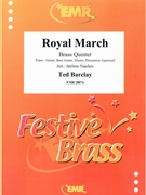 Royal March by Barclay Ted - Naulais Jerome - for 2 Trumpets and 3 Trombones (2 Trumpets and 3 Trombones (Piano / Guitar Bass Guitar Drums Percussion (optional)))