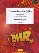 Tritsch-Tratsch-Polka by Strauss Johann - Mortimer John Glenesk - for Brass Band (Brass Band)