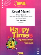 Royal March by Barclay Ted - Naulais Jerome - for 2 Trumpets Trombone and Tuba (2 Trumpets Trombone and Tuba (Piano / Guitar Bass Guitar Drums Percussion (optional)))