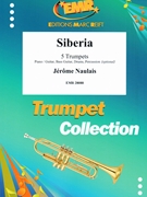 Siberia by Naulais Jerome for 5 Trumpets and Piano (5 Trumpets and Piano (Piano / Guitar Bass Guitar Drums Percussion (optional)))