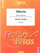 Siberia by Naulais Jerome for 2 Trumpets Horn Trombone Tuba and Piano (2 Trumpets Horn Trombone Tuba and Piano (Piano / Guitar Bass Guitar Drums Percussion (optional)))