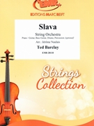 Slava by Barclay Ted - Naulais Jerome - for String Orchestra (String Orchestra (Piano / Guitar Bass Guitar Drums Percussion (optional)))