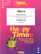 Slava by Barclay Ted - Naulais Jerome - for 2 Trumpets Horn and Trombone (2 Trumpets Horn and Trombone (Piano / Guitar Bass Guitar Drums Percussion (optional)))