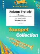 Solemn Prelude by Richards Scott - Naulais Jerome - for 5 Trumpets (5 Trumpets (Piano / Guitar Bass Guitar Drums Percussion (optional)))