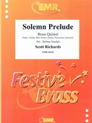 Solemn Prelude by Richards Scott - Naulais Jerome - for 2 Trumpets Horn Trombone Tuba and Piano (2 Trumpets Horn Trombone Tuba and Piano (Piano / Guitar Bass Guitar Drums Percussion (optional)))