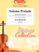 Solemn Prelude by Richards Scott - Naulais Jerome - for String Orchestra (String Orchestra (Piano / Guitar Bass Guitar Drums Percussion (optional)))