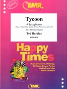 Tycoon by Barclay Ted - Naulais Jerome - for 4 Saxophones (4 Saxophones (S(A)A(T)A(T)B) (Piano / Guitar Bass Guitar Drums Percussion (optional)))