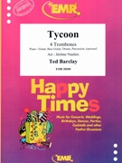 Tycoon by Barclay Ted - Naulais Jerome - for 4 Trombones (4 Trombones (Piano / Guitar Bass Guitar Drums Percussion (optional)))
