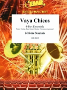 Vaya Chicos by Naulais Jerome for Small Ensembles (Small Ensembles (Concert Band) (Flexi-Band (4 Parts) Piano / Guitar Bass Guitar Drums Percussion (optional)))
