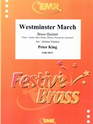Westminster March by King Peter - Naulais Jerome - for 2 Trumpets Horn Trombone and Tuba (2 Trumpets Horn Trombone and Tuba (Piano / Guitar Bass Guitar Drums Percussion (optional)))
