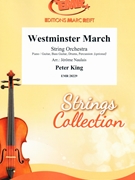 Westminster March by King Peter - Naulais Jerome - for String Orchestra (String Orchestra (Piano / Guitar Bass Guitar Drums Percussion (optional)))