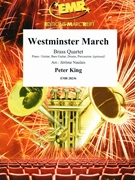 Westminster March by King Peter - Naulais Jerome - for 2 Trumpets Horn and Bass Trombone (2 Trumpets Horn and Bass Trombone (Piano / Guitar Bass Guitar Drums Percussion (optional)))