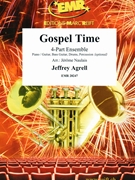 Gospel Time by Agrell Jeffrey - Naulais Jerome - for 4 - Part Ensemble (4 - Part Ensemble (Keyboard Guitar and Drums) (Piano / Guitar Bass Guitar Drums Percussion (optional)))