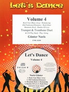 Let's Dance Volume 4 by Noris Gunter for Trumpet (Trumpet (Cornet) and Trombone (+ CD Play Back / Play Along optional))