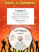 Let's Dance Volume 4 by Noris Gunter for Trumpet Trombone and Rhythm Section (Trumpet Trombone and Rhythm Section (Piano Bass Drums) (+ CD Play Back / Play Along optional))
