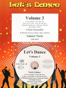 Let's Dance Volume 3 by Noris Gunter for Small Ensembles (Small Ensembles (Concert Band) (Flexi-Band (4 Parts) and Rhythm Section (Piano Bass Drums) + CD Playback / Play Along CD optional))