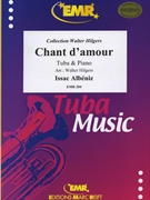 Chant d'Amour by Albeniz Isaac - Walter Hilgers - for Tuba and Piano (Tuba and Piano)