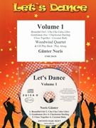 Let's Dance Volume 1 by Noris Gunter for Woodwind Quartet (Woodwind Quartet (+CD Play Back / Play Along optional))