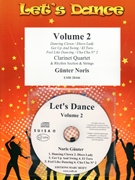 Let's Dance Volume 2 by Noris Gunter for 4 Clarinets and Rhythm Section and Strings (4 Clarinets and Rhythm Section and Strings (+ CD Play Back / Play Along optional))
