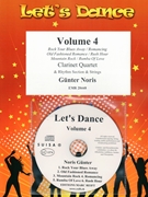 Let's Dance Volume 4 by Noris Gunter for 4 Clarinets and Rhythm Section and Strings (4 Clarinets and Rhythm Section and Strings (+ CD Play Back / Play Along optional))