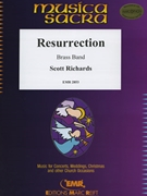 Resurrection by Richards Scott for Organ and Brass Band (Organ and Brass Band)