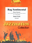 Rag Sentimental by Scott James - Jirka Kadlec - for 2 Trumpets Trombone and Tuba (2 Trumpets Trombone and Tuba (Piano / Guitar Bass Guitar Drums Percussion (optional)))