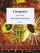 Cleopatra by Mortimer John Glenesk - Moren Bertrand - for Brass Band (Brass Band)