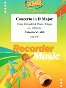 Concerto in D Major by Vivaldi Antonio Lucio - Ted Barclay - for Tenor Recorder and Organ (Tenor Recorder and Organ)