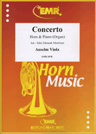 Concerto by Viola Anselm - Mortimer John Glenesk - for French Horn and Piano (French Horn and Piano)