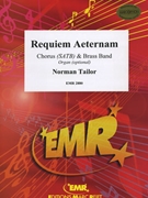Requiem Aeternam by Tailor Norman for Chorus (Chorus (SATB) and Brass Band (Organ optional))