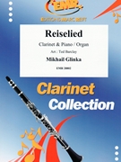 Reiselied by Glinka Mikhail - Ted Barclay - for Clarinet and Organ (Clarinet and Organ)