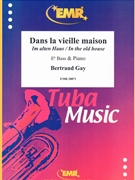 Dans la vielle maison by Gay Bertrand for Eb Bass and Piano (Eb Bass and Piano)