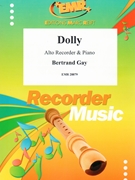 Dolly by Gay Bertrand for Alto Recorder and Piano (Alto Recorder and Piano)