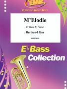 M'Elodie by Gay Bertrand for Eb Bass and Piano (Eb Bass and Piano)