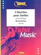 3 Sketches pour Justine by Gay Bertrand for Bb Bass and Piano (Bb Bass and Piano)