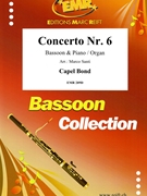 Concerto Nr. 6 by Bond Capel - Marco Santi - for Bassoon and Piano (Bassoon and Piano)