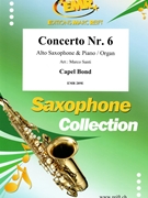 Concerto Nr. 6 by Bond Capel - Marco Santi - for Alto Saxophone and Piano (Alto Saxophone and Piano)