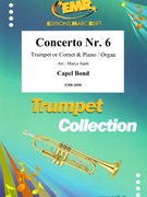 Concerto Nr. 6 by Bond Capel - Marco Santi - for Trumpet and Organ (Trumpet and Organ)