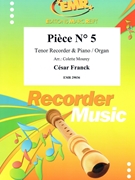 Piece # 5 by Franck Cesar - Mourey Colette - for Tenor Recorder and Organ (Tenor Recorder and Organ)