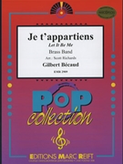 Je t'appartiens by Becaud Gilbert - Scott Richards and Bertrand Moren - for Brass Band (Brass Band)
