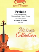 Prelude by Wagner Richard - Mourey Colette - for Violoncello and Organ (Violoncello and Organ)