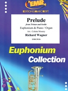 Prelude by Wagner Richard - Mourey Colette - for Euphonium and Piano (Euphonium and Piano)